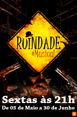 Ruindade – O&nbsp;Musical