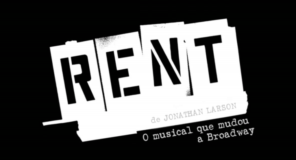 Rent reestreia dia 5 de setembro no Teatro&nbsp;Faap