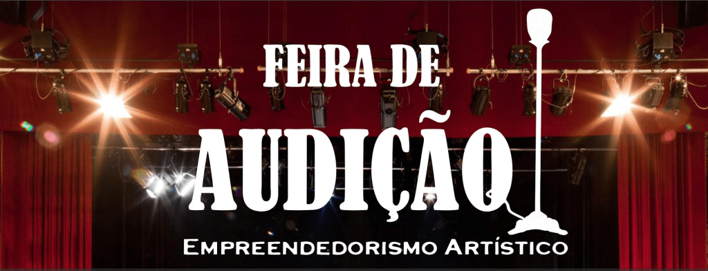 Feira de Audição – Empreendedorismo Artístico reúne classe artística em São&nbsp;Paulo