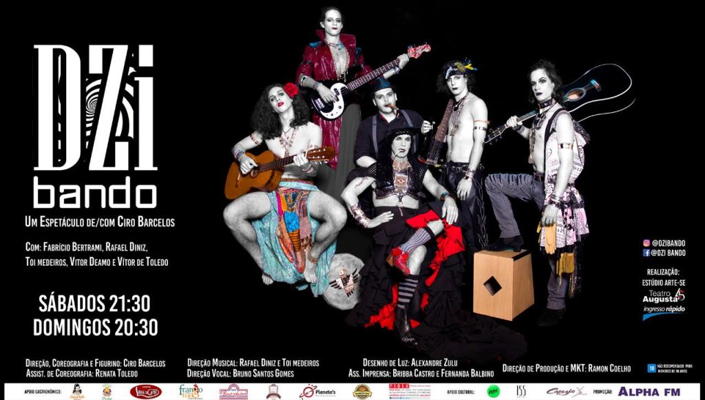“Dzi Bando” Novo espetáculo de Ciro Barcelos entra em cartaz no Teatro&nbsp;Augusta.