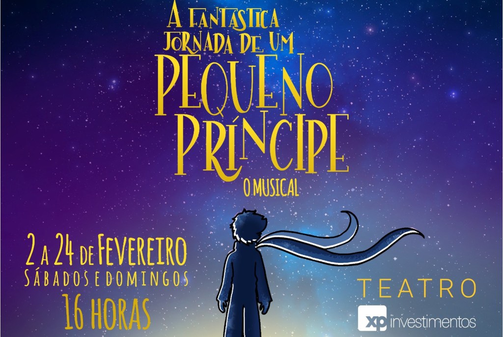 RJ: Inspirado no clássico francês, “A Fantástica Jornada de Um Pequeno Príncipe – O Musical” estreia hoje no Teatro XP&nbsp;Investimentos